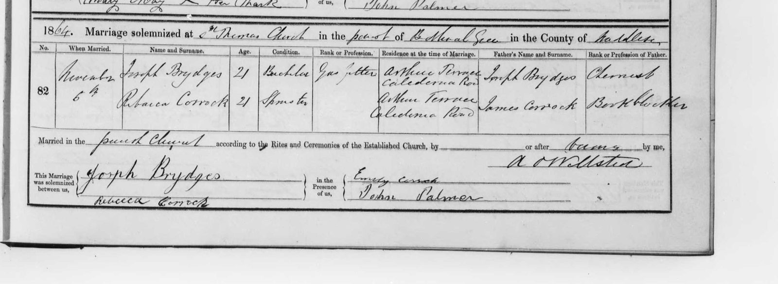 Marriage register entry no. 82, St Thomas&rsquo;s Bethnal Green, 6 November 1864: Joseph Brydges, gas fitter, and Rebacca Corrock; father named Joseph Brydges, chemist